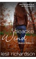 Bleacke Wind