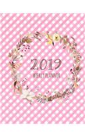 2019 Pink Gingham Weekly Planner: Large Size with Year Calendars, Priority and To-Do Lists, and Note Pages