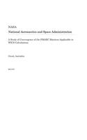 A Study of Convergence of the Pmarc Matrices Applicable to Wics Calculations