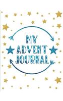 My Advent Journal: Christmas Countdown Advent Journal for Children Ages 7 to 11 with Blue Star Design