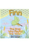 FINN The Frog Who Played The Violin