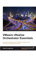Vmware vRealize Orchestrator Essentials