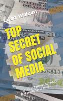 Top Secret of Social Media