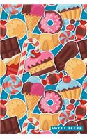 Sweet Tooth: Love Sugar Candy Cake Chocolate Food Notebook Journal Diary for Men, Women, Teen & Kids