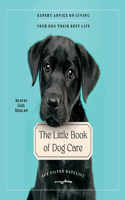 Little Book of Dog Care