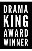 Drama King Award Winner: 110-Page Blank Lined Journal Funny Office Award Great for Coworker, Boss, Manager, Employee Gag Gift Idea