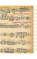 Blank Sheet Music Composition Notebook: Musical Notes 12 Staves Evenly Spaced 100 Sheets 8.5 X 11 Size Manuscript Paper