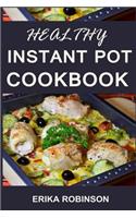 Healthy Instant Pot Cookbook