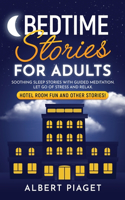 Bedtime Stories for Adults
