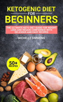 Ketogenic Diet for Beginners