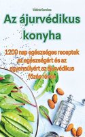 Az ájurvédikus konyha