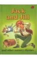 Jack and Jill and Other Nursery Rhymes