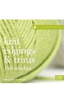 The Harmony Guides: Knit Edgings & Trims