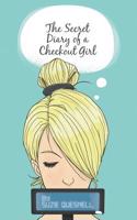 Secret Diary of a Checkout Girl