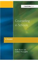 Counselling in Schools - A Reader