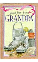 Grandpa (Just for You)
