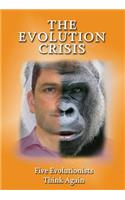 The Evolution Crisis (First Edition)