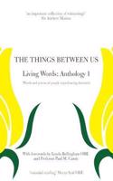 Things Between Us - Living Words