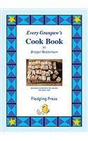 Every Granpaw's Cook Book