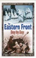 Eastern Front Day by Day