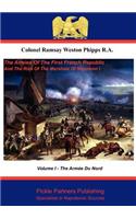 Armies of the First French Republic, and the Rise of the Marshals of Napoleon I. Vol I