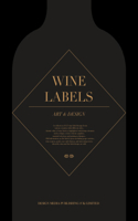 Wine Labels Art & Design