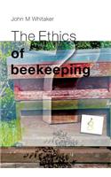 Ethics of Beekeeping
