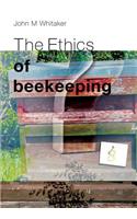 Ethics of Beekeeping