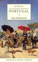 Journal of a Few Month's Residence in Portugal