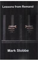 Lessons from Remand