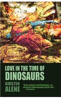 Love in the Time of Dinosaurs