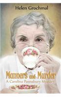 Manners and Murder: A Carolina Pennsbury Mystery(English)