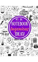 My Big Book of Ingenious Ideas!