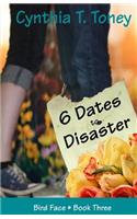 6 Dates to Disaster