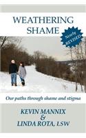 Weathering Shame: Our Paths Through Shame and Stigma