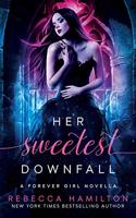 Her Sweetest Downfall: A New Adult Paranormal Romance Novella