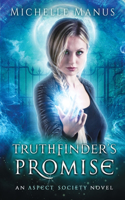 Truthfinder's Promise: An Aspect Society Novel