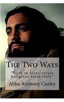 The Two Ways