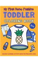 My First Know Fashion Toddler Coloring Book