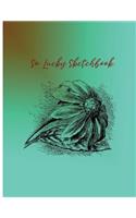So Lucky Sketchbook