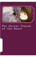 The Secret Places of the Heart