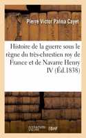 Nouvelle Collection Des Mémoires Pour Servir À l'Histoire de France. Chronologie Novenaire