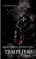 doctrine secrète des templiers