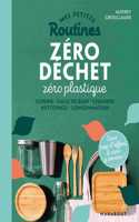 Mes petites routines - Zero plastique zero dechets