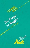 Der Fanger im Roggen von J. D. Salinger (Lekturehilfe)