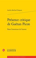 Presence Critique de Gaetan Picon