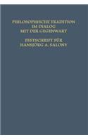 Philosophische Tradition im Dialog mit der Gegenwart