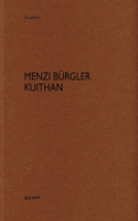 Menzi Burgler Kuithan