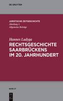 Rechtsgeschichte Saarbrückens Im 20. Jahrhundert