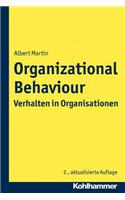 Organizational Behaviour - Verhalten in Organisationen